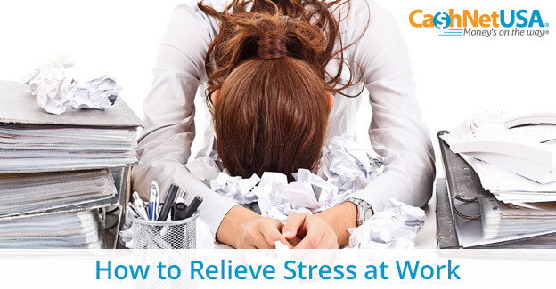 Stress Busting Tips At Work - Cashnetusa Blog